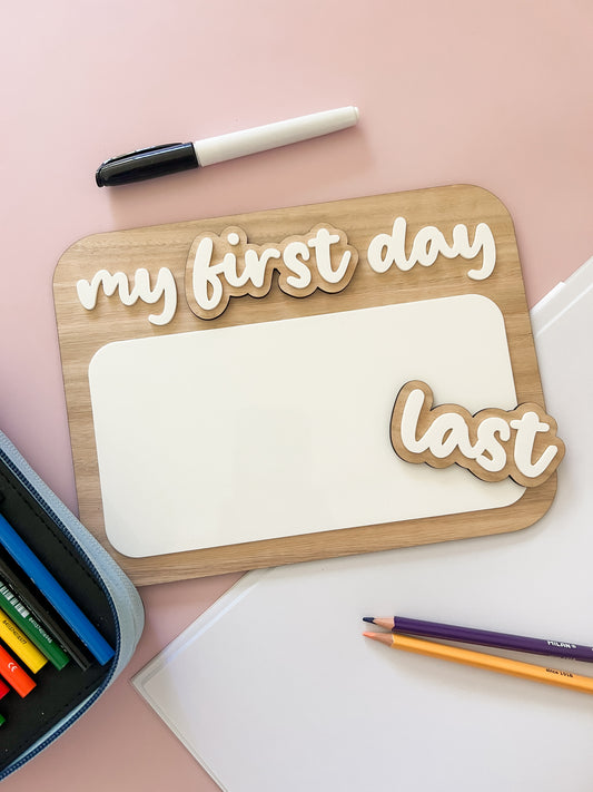 Simple First / Last Day Board